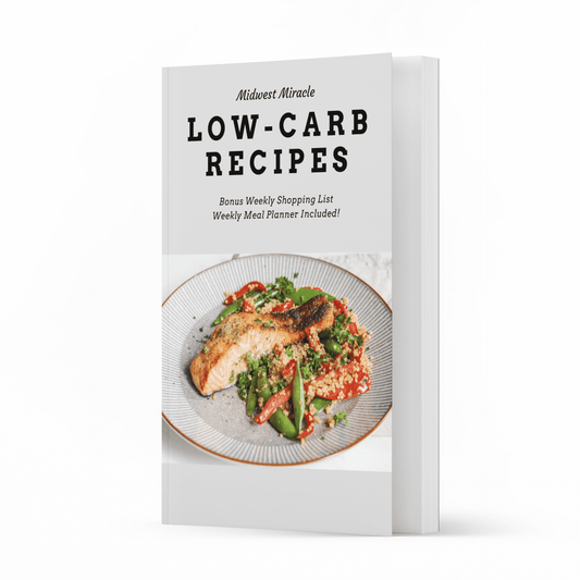 Midwest Miracle Low Carb Recipes: ebook